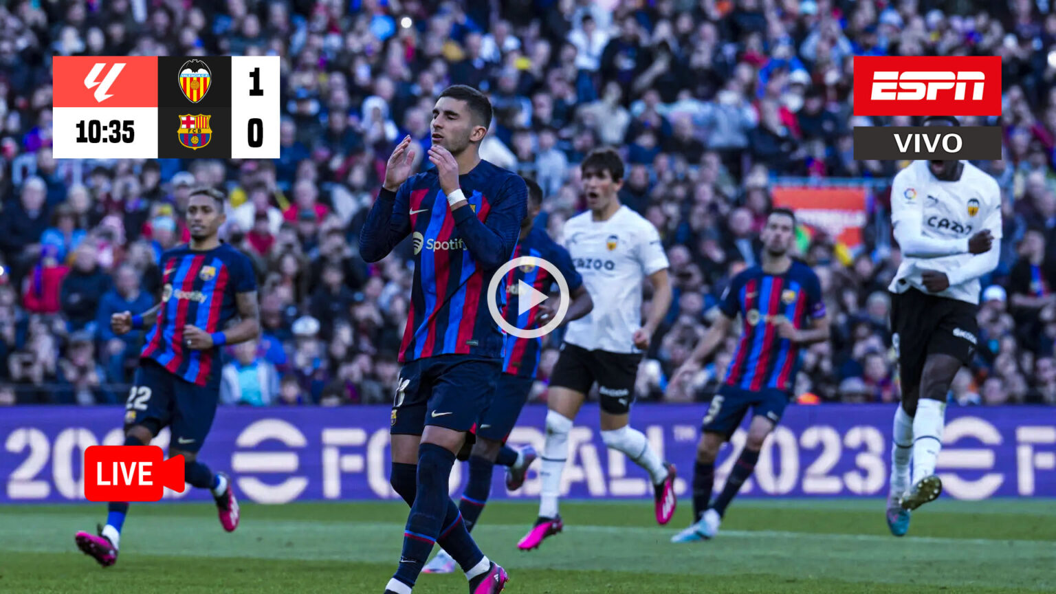 Ver en ESPN | Valencia vs Barcelona EN VIVO ONLINE GRATIS | Transmisión ...
