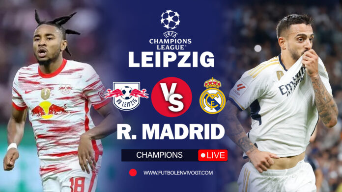 Leipzig vs Real Madrid