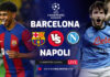 Ver en ESPN | Barcelona Vs Napoli EN VIVO ONLINE GRATIS | EN DIRECTO Champions League Barcelona Vs Napoli