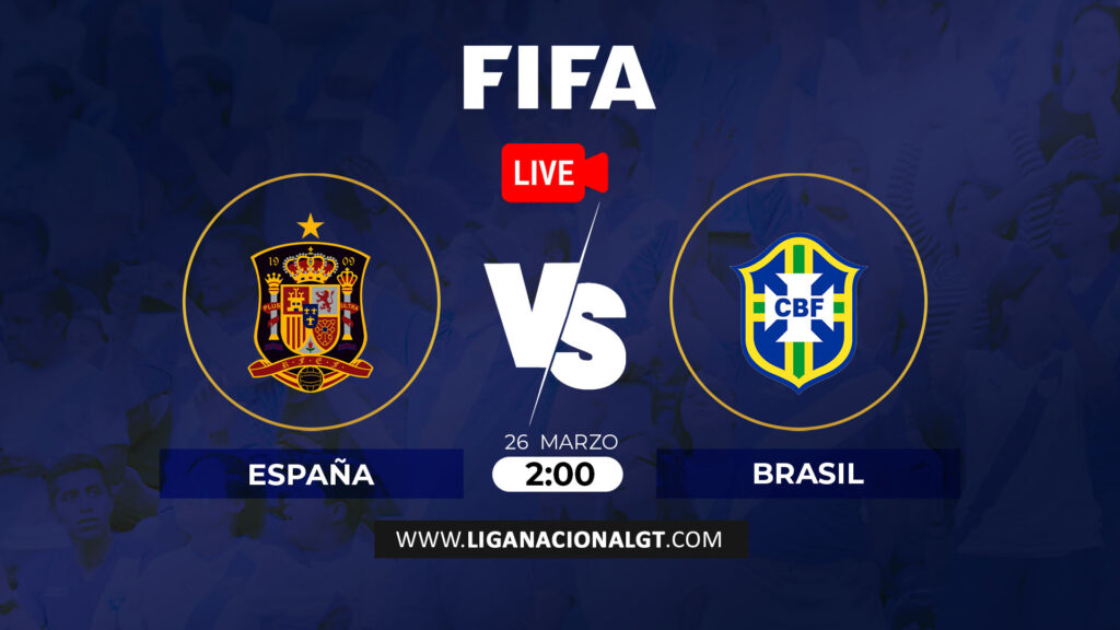 España vs Brasil