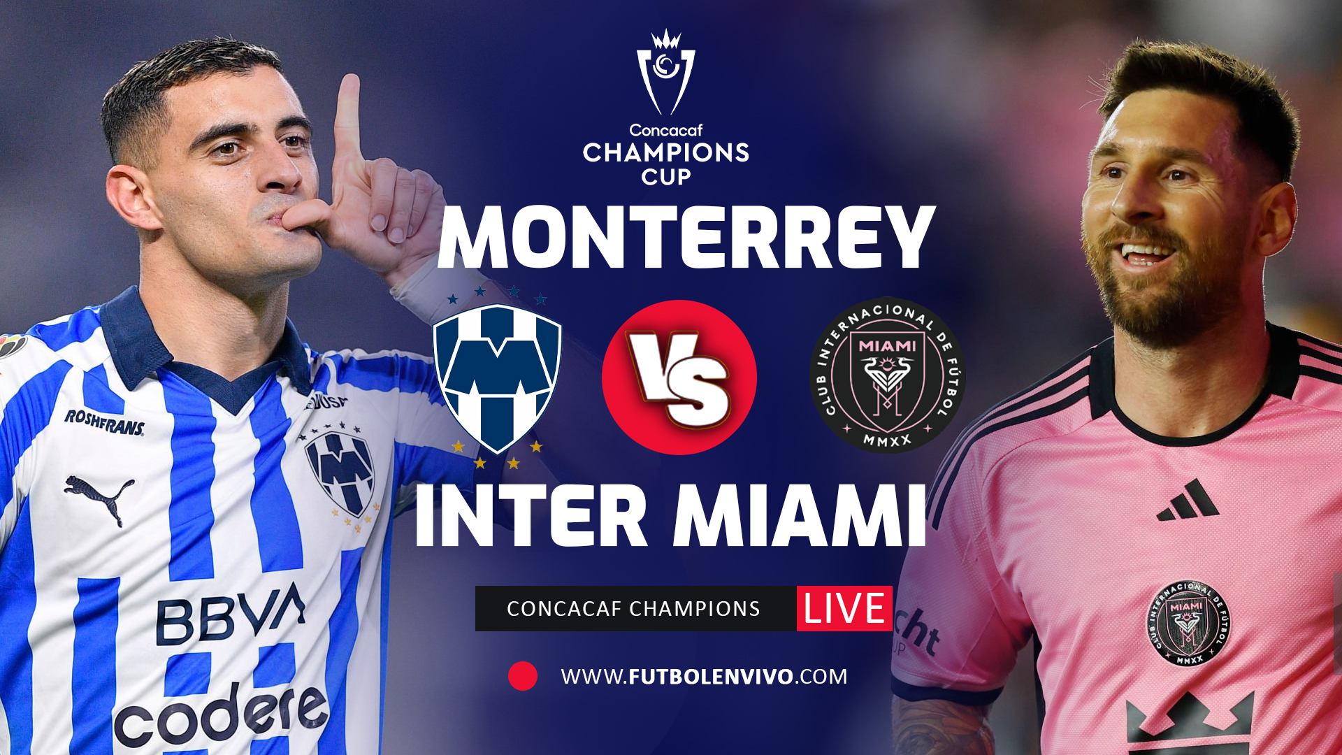 MIRA AQUÍ: Monterrey vs Inter Miami - CONCACF l Champions EN VIVO