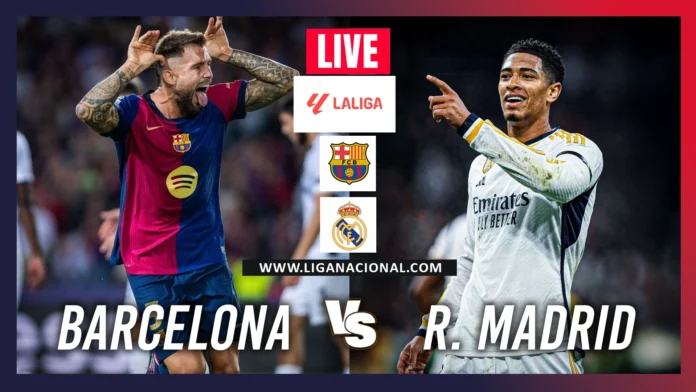 Barcelona vs Real Madrid