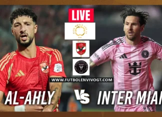 Dónde ver en vivo Al-Ahly vs Inter Miami hoy ⚽ | Copa Mundial de Clubes FIFA Al-Ahly vs Inter Miami en vivo
