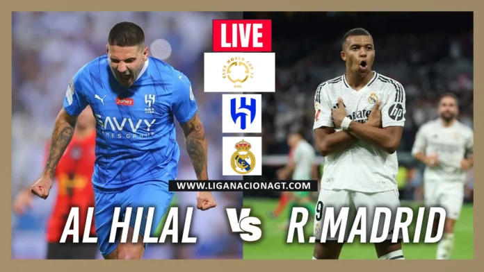 Real Madrid vs Al Hilal en vivo