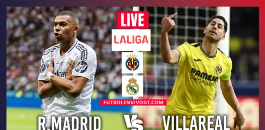 Dónde ver en vivo Real Madrid vs Villarreal hoy ⚽ | LaLiga EA Sports Real Madrid vs Villarreal en vivo